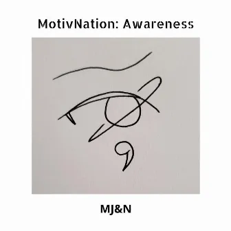 MotivNation: Awareness (Instrumental) by MJ&N