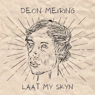 Laat My Skyn by Deon Meiring