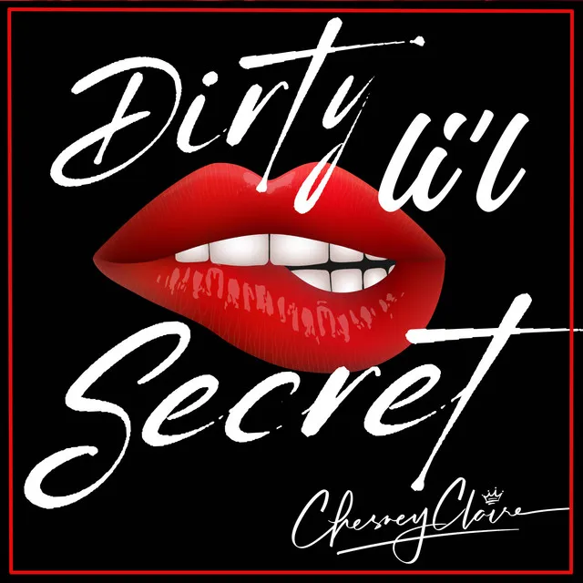 Dirty Li'l Secret