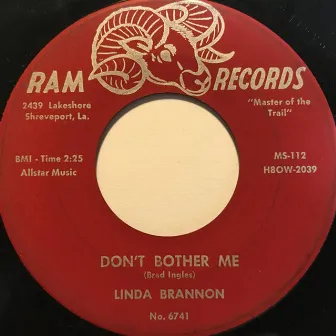 Don't Bother Me by Linda Brannon