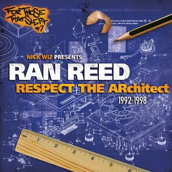 Respect the Architect: 1992-1998 by Ran Reed