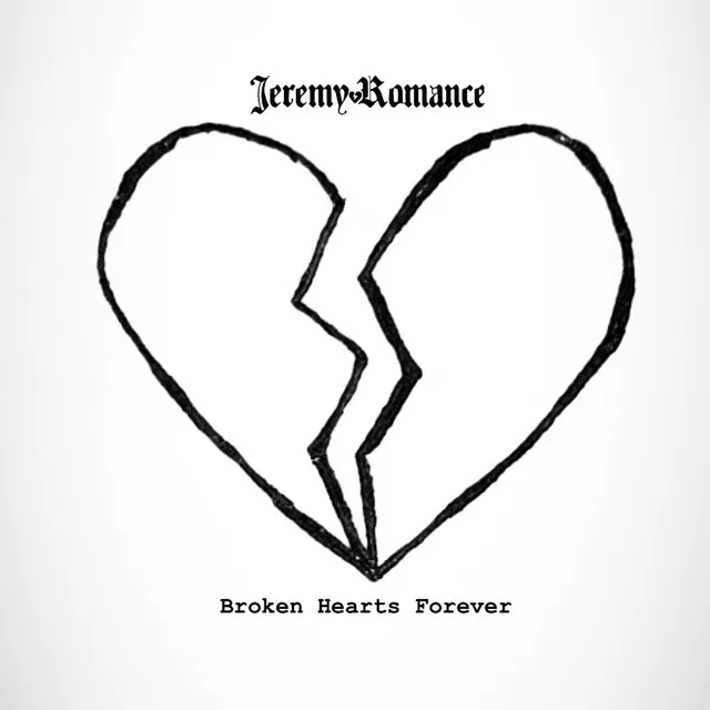 Broken Hearts Forever