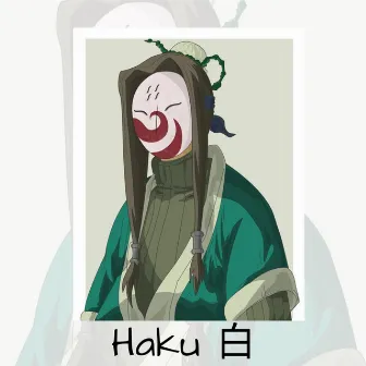 Haku by Shamz