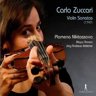 Zuccari: Violin Sonatas by Plamena Nikitassova