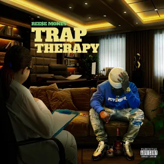 Trap Therapy by Reese Money