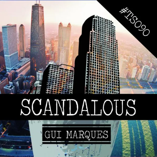 Scandalous - Original Mix