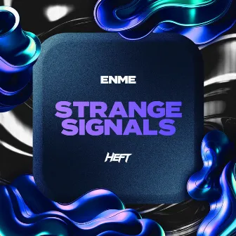 Strange Signals by Enme