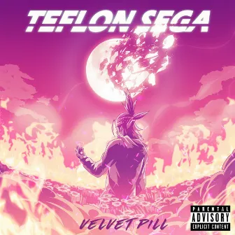 Velvet Pill by Teflon Sega