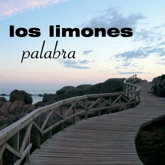 Palabra by Los Limones