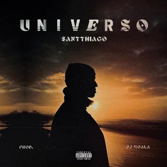 UNIVERSO by SANTTHIAGO