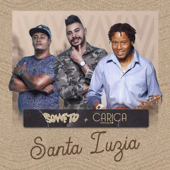 Santa Luzia by Carica Sensação