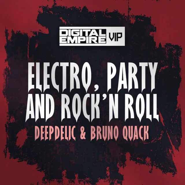 Electro, Party & Rock'n Roll - Original Mix