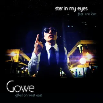 Star In My Eyes (feat. Erin Kim) - Single by Gowe