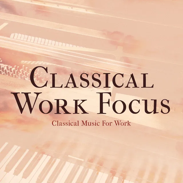 Classical Music For Work