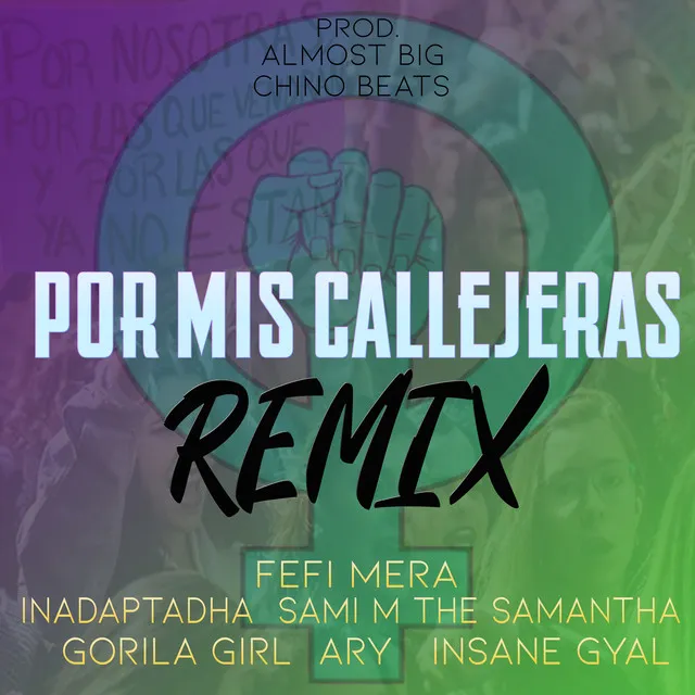 Por mis Callejeras - Remix