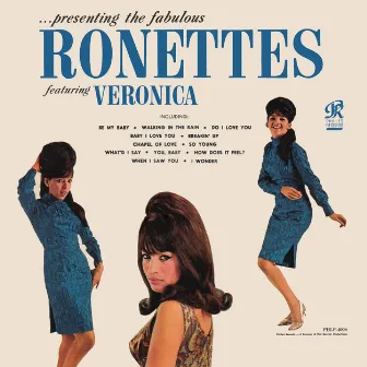 Presenting the Fabulous Ronettes Featuring Veronica by The Ronettes