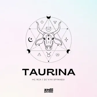 Taurina by Dj Vini Spinassi