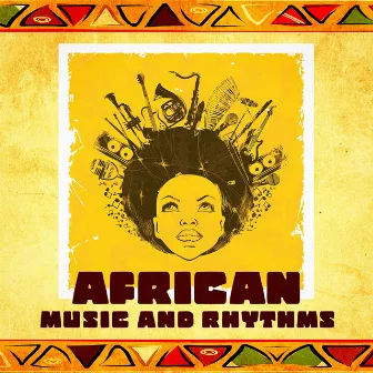 African Music and Rhythms by Unknown Artist