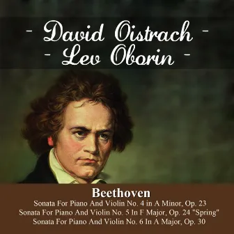 Beethoven: Sonata For Piano And Violin No. 4 in A Minor, Op. 23 - Sonata For Piano And Violin No. 5 In F Major, Op. 24 