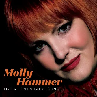 Live at Green Lady Lounge by Molly Hammer