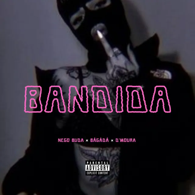 BANDIDA