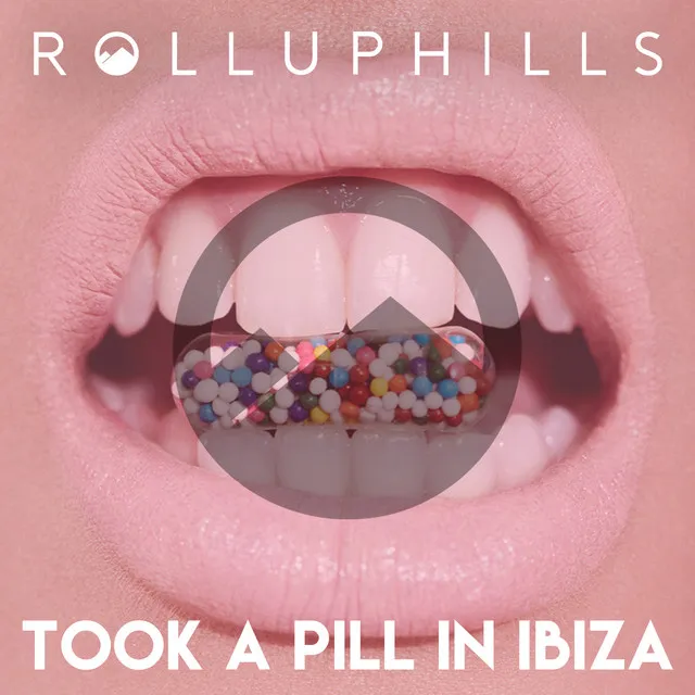 I Took a Pill in Ibiza