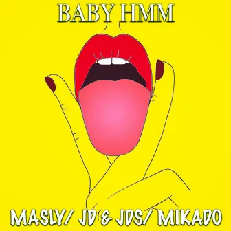 Baby Hmm by Masly