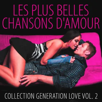 Les Plus Belles Chansons D'Amour Vol. 2 (Collection) by Unknown Artist