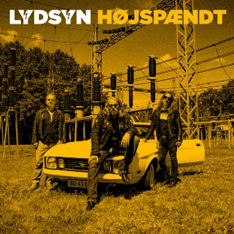 Højspændt by Lydsyn