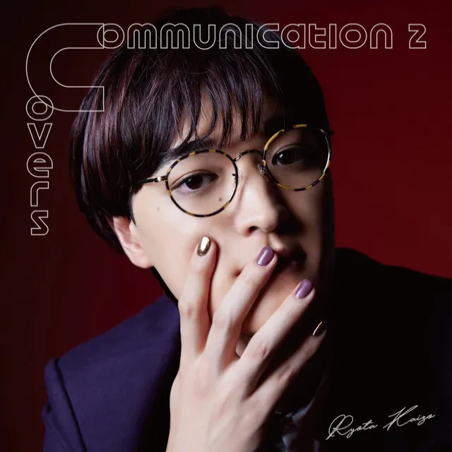 Communication 2 ～ Covers