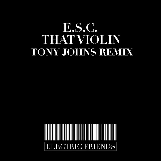 That Violin - Tony Johns Remix