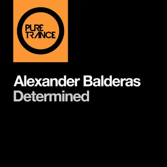 Determined by Alexander Balderas