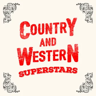 Country and Western Superstars by Country And Western