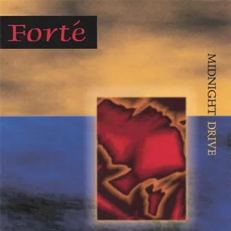 Midnight Drive by Forte'