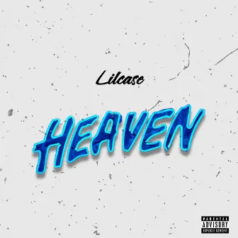 Heaven by Lilcase