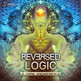 A New Experience by Reversed Logic