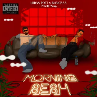 Morning Sesh by Urban Poet