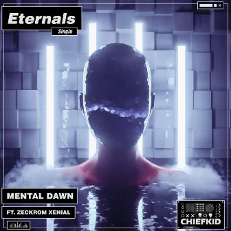 Eternals by Mental Dawn