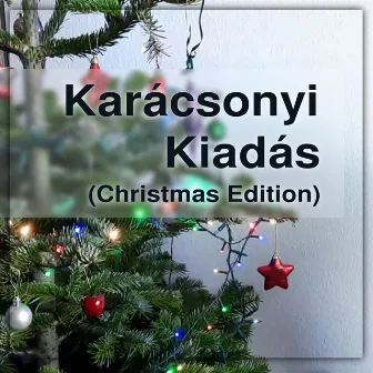 Karácsonyi Kiadás (Christmas Edition) by The Hobby Pianist