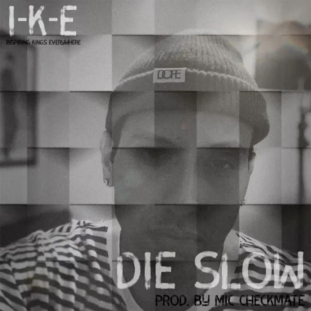 Die Slow