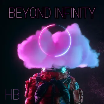 Beyond Infinity by HB