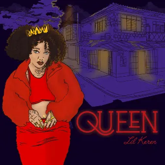 Queen by Lil Keren