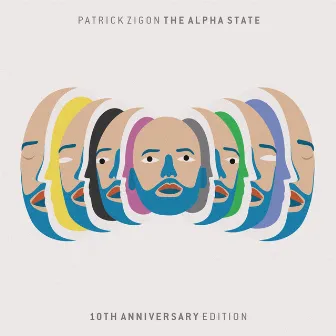 The Alpha State (10th Anniversary Edition) by Patrick Zigon