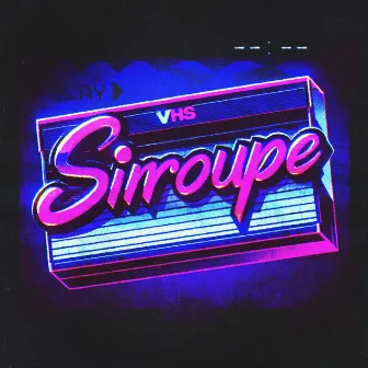 Sirroupe by Xirou