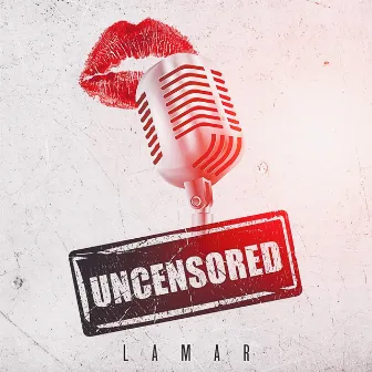 Uncensored by Official Lamar