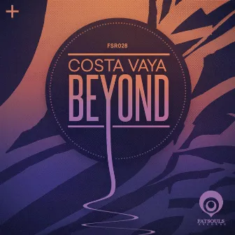 Beyond by Costa Vaya