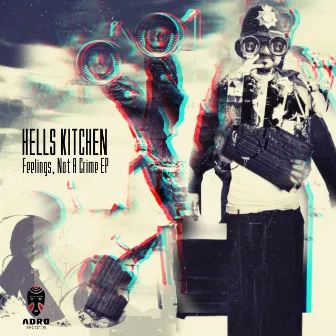 Feelings, Not a Crime EP by Hells Kitchen