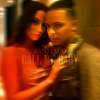 Call Me Baby by Santiago