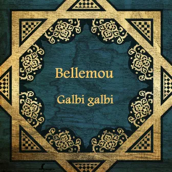 Galbi galbi (Le père du raï moderne) by Bellemou