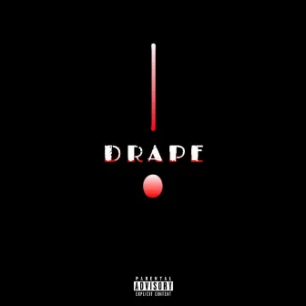 Drape. by Sip Sine.